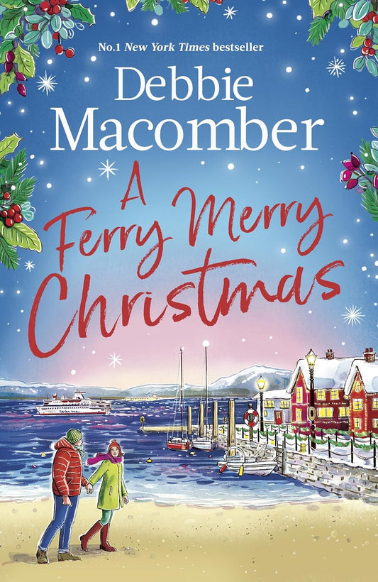 A Ferry Merry Christmas By Debbie Macomber (Hardback)