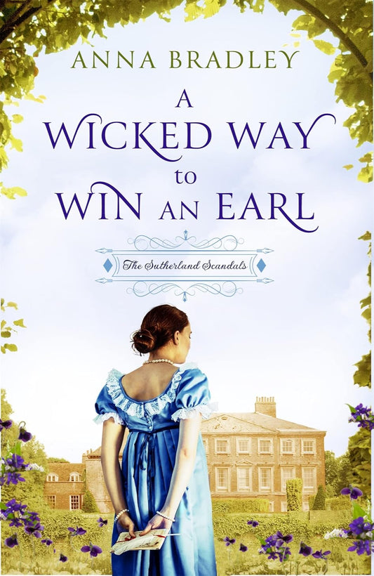 A Wicked Way to Win an Earl By Anna Bradley