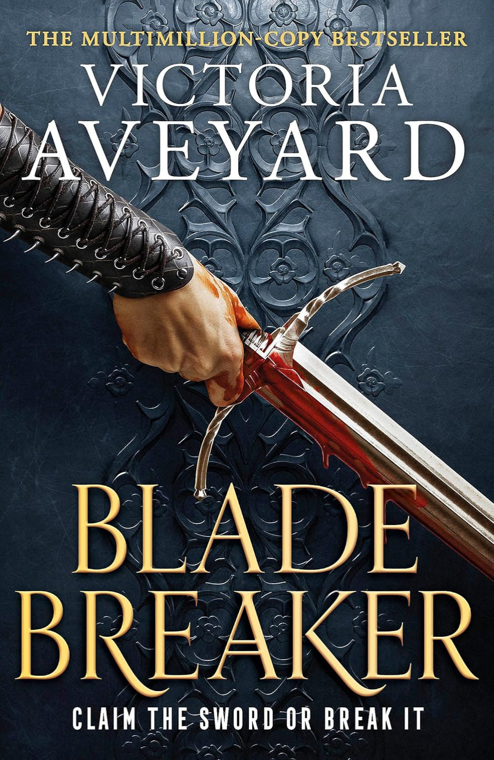 Blade Breaker By Victoria Aveyard - Realm Breaker #2