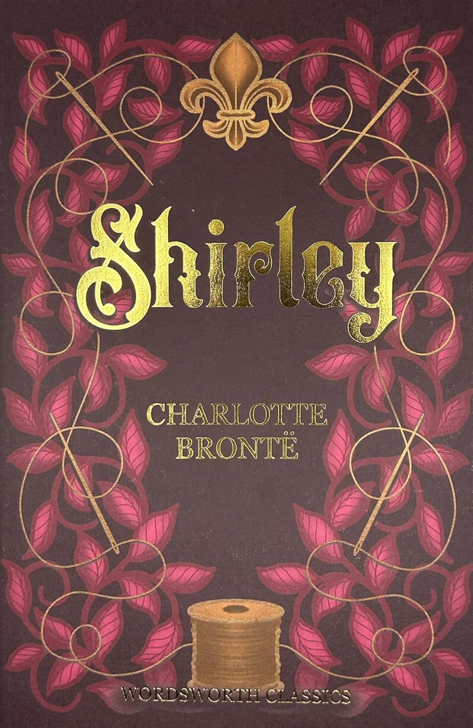 Shirley - Wordsworth Classics