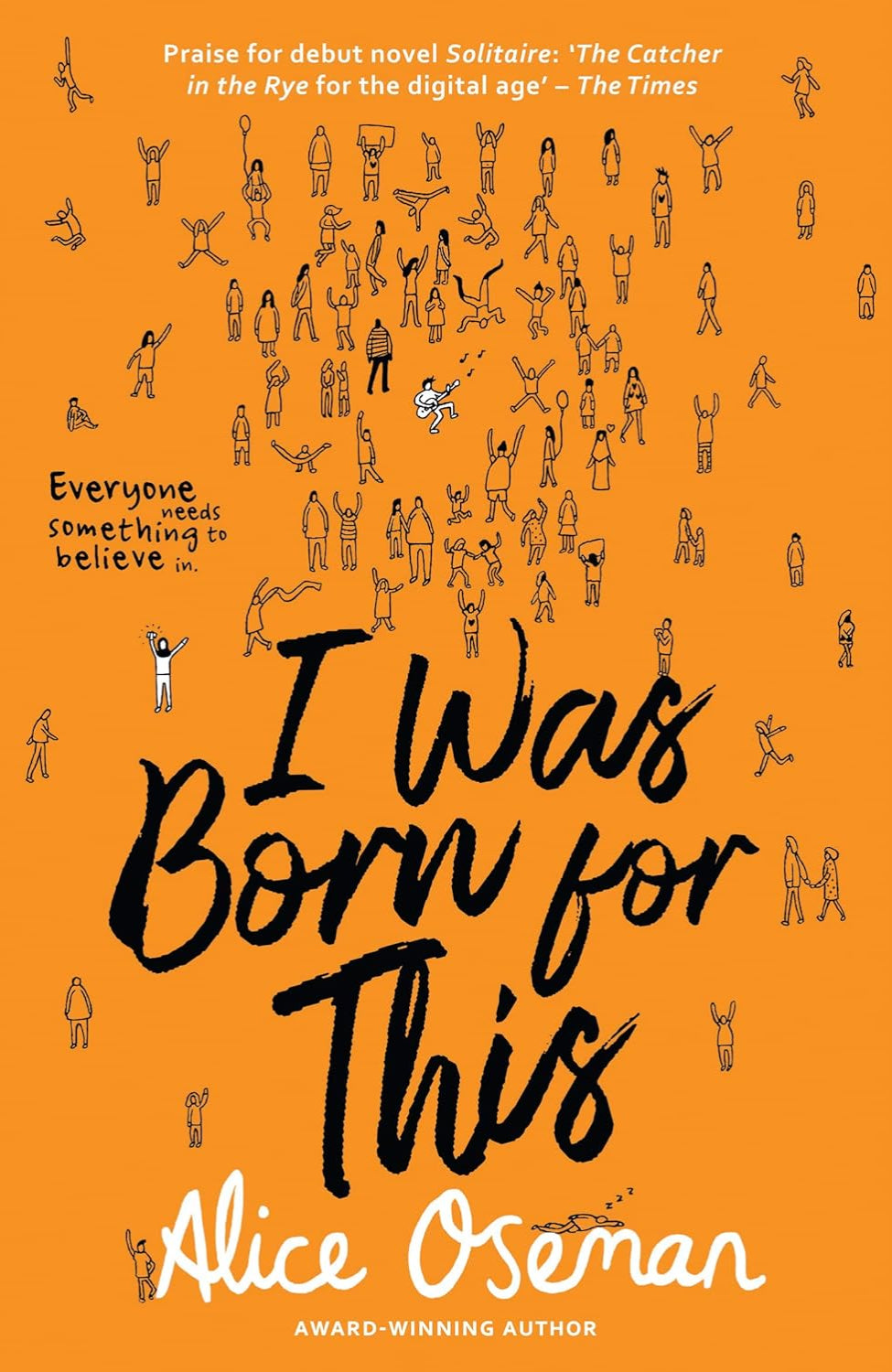 I Was Born for This By Alice Oseman