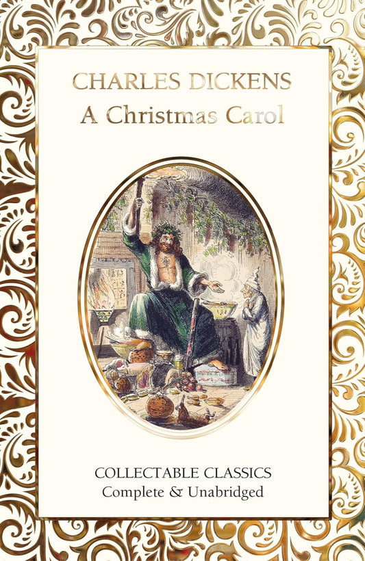 A Christmas Carol - Flame Tree Collectable Classics (Hardback)