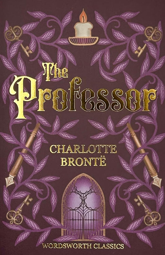 The Professor - Wordsworth Classics