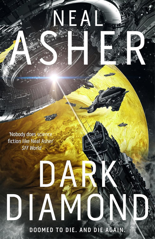 Dark Diamond By Neal Asher - Time's Shadow #1