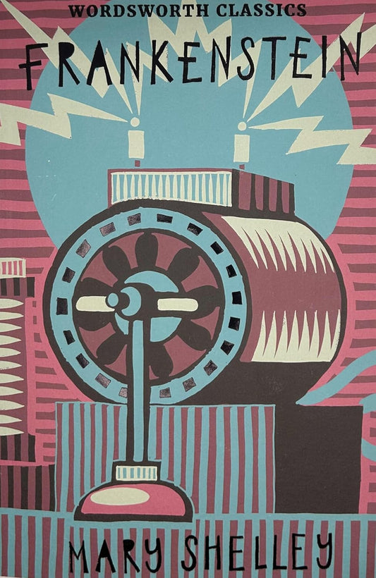 Frankenstein - Wordsworth Classics