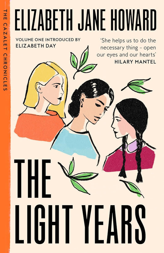 The Light Years By Elizabeth Jane Howard - Cazalet Chronicles #1