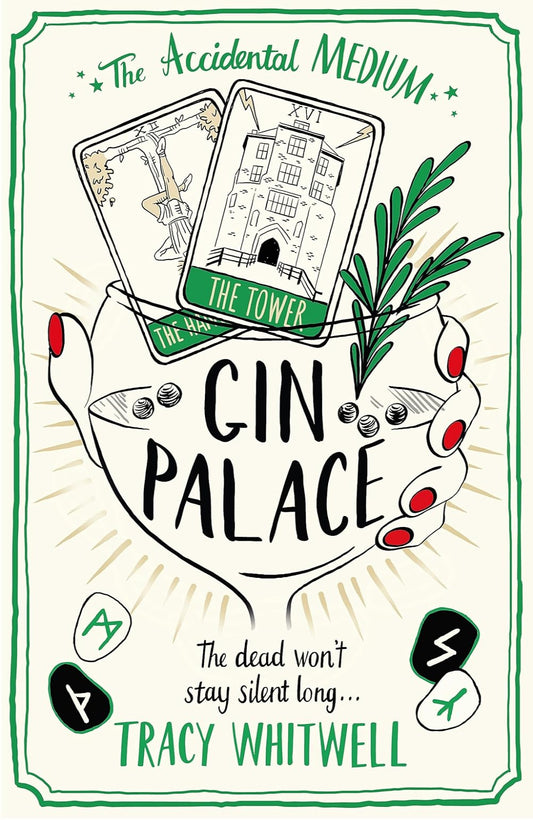Gin Palace By Tracy Whitwell - The Accidental Medium #2