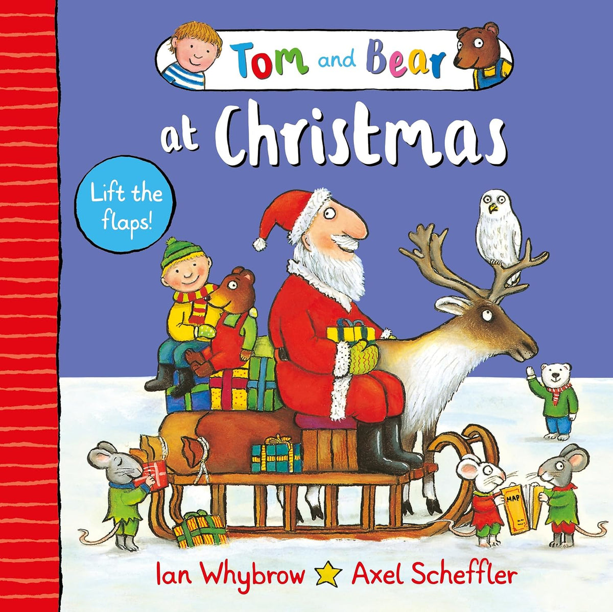 Tom and Bear at Christmas: A lift-the-flap book - Tom and Bear (Board book)