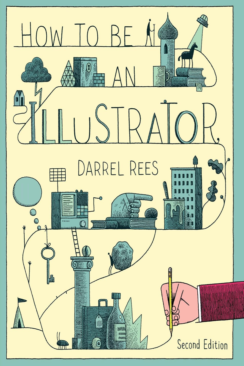 How to be an Illustrator, Second Edition (Paperback)
