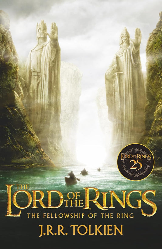 The Fellowship of the Ring By J.R.R. Tolkien - Middle-earth #1