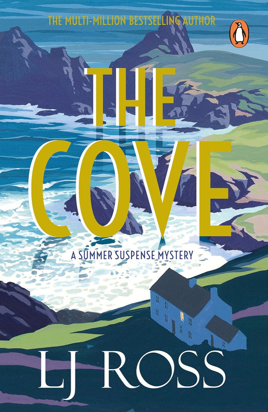 The Cove By L.J. Ross - Summer Suspense Mysteries #1