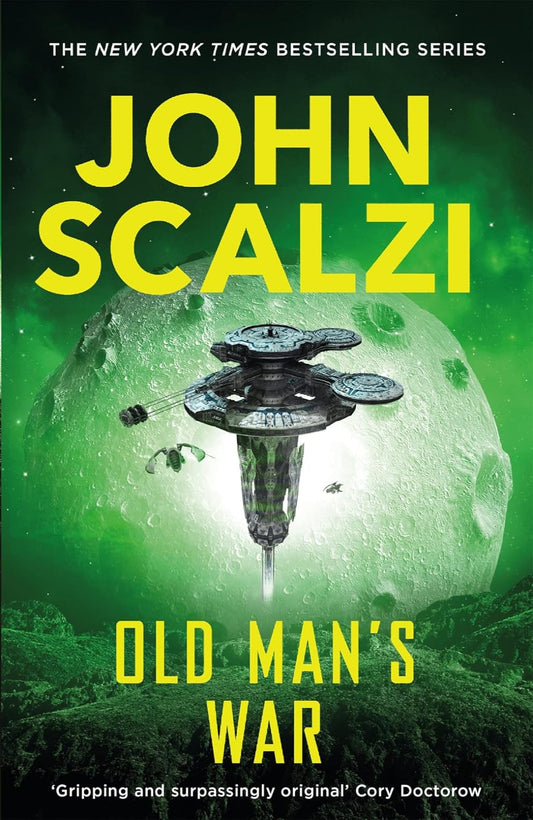 Old Man's War By John Scalzi - Old Man's War #1