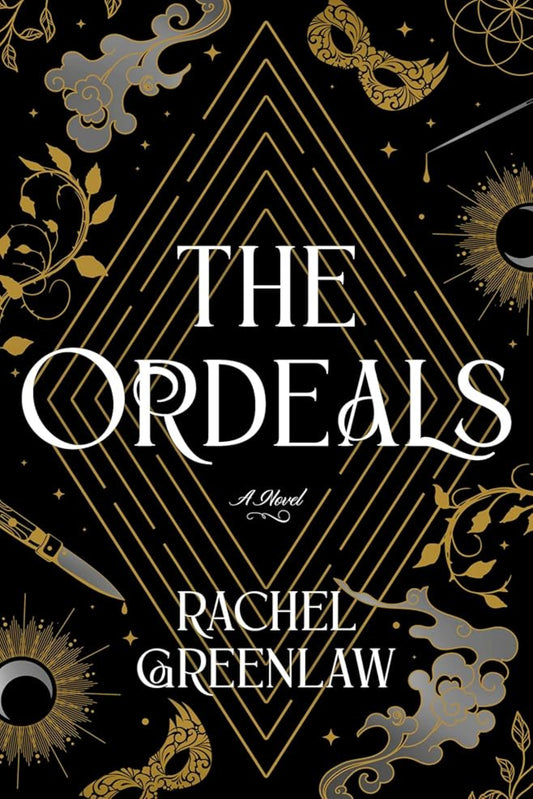 The Ordeals By Rachel Greenlaw