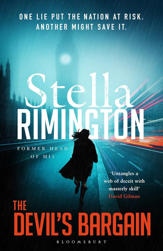 The Devil's Bargain: A pulse-pounding spy thriller from the former head of MI5 - A Manon Tyler Thriller By Dame Stella Rimington