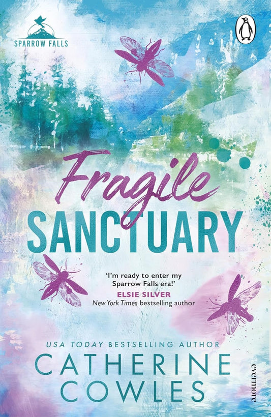 Fragile Sanctuary By Catherine Cowles - Sparrow Falls #1