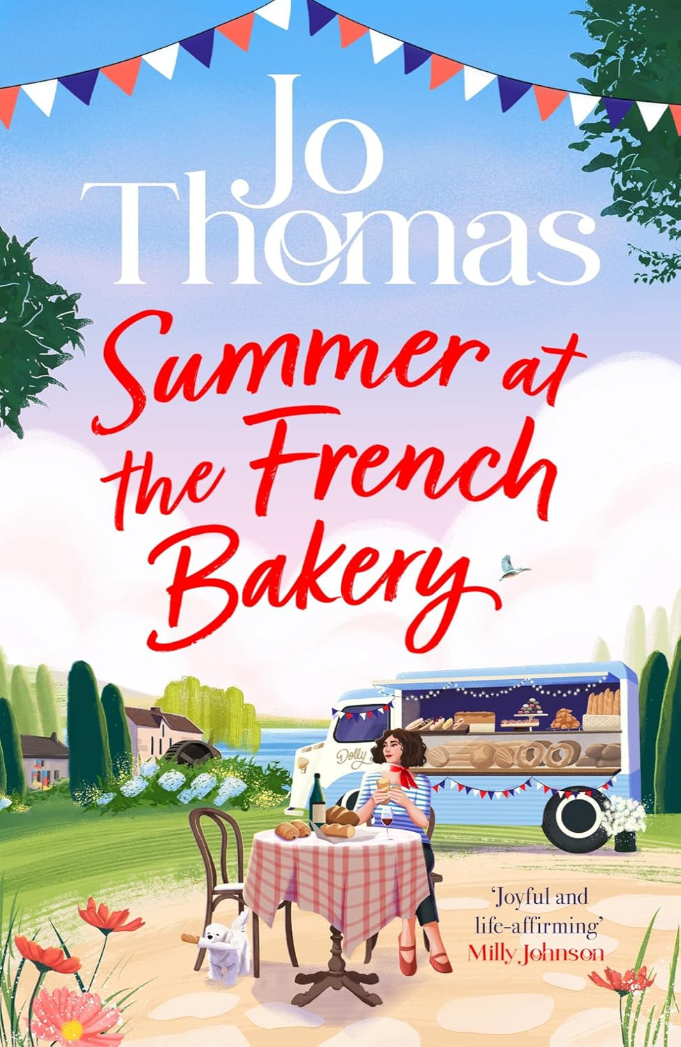Summer at the French Bakery By Jo Thomas