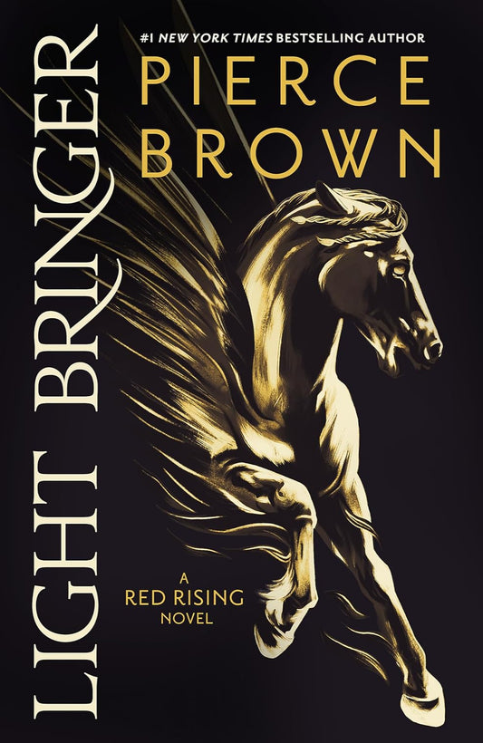 Light Bringer By Pierce Brown - Red Rising Saga #book 6