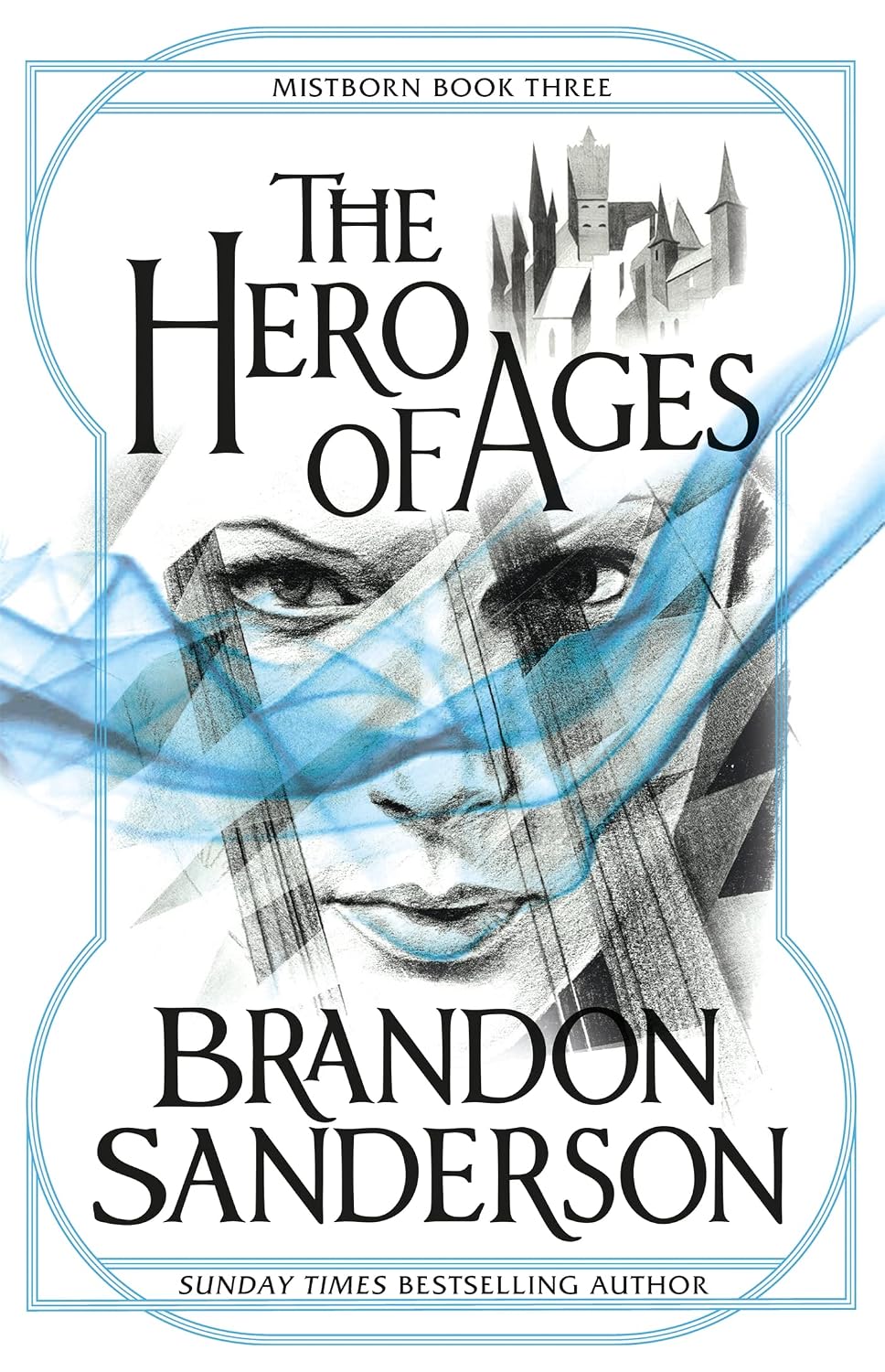 The Hero of Ages By Brandon Sanderson - The Mistborn Saga #3