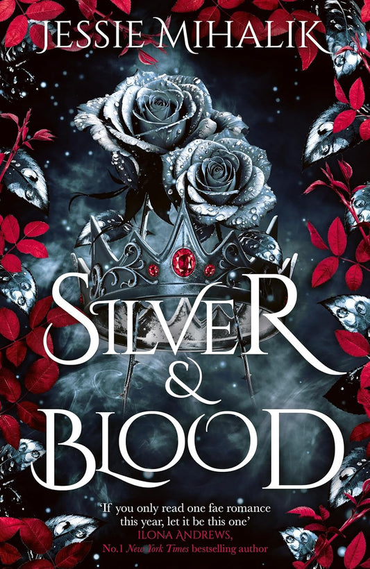 Silver & Blood By Jessie Mihalik - Silver & Blood #1 (Hardback)