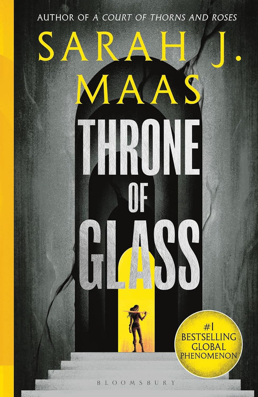Throne of Glass By Sarah J. Maas - Throne of Glass #1
