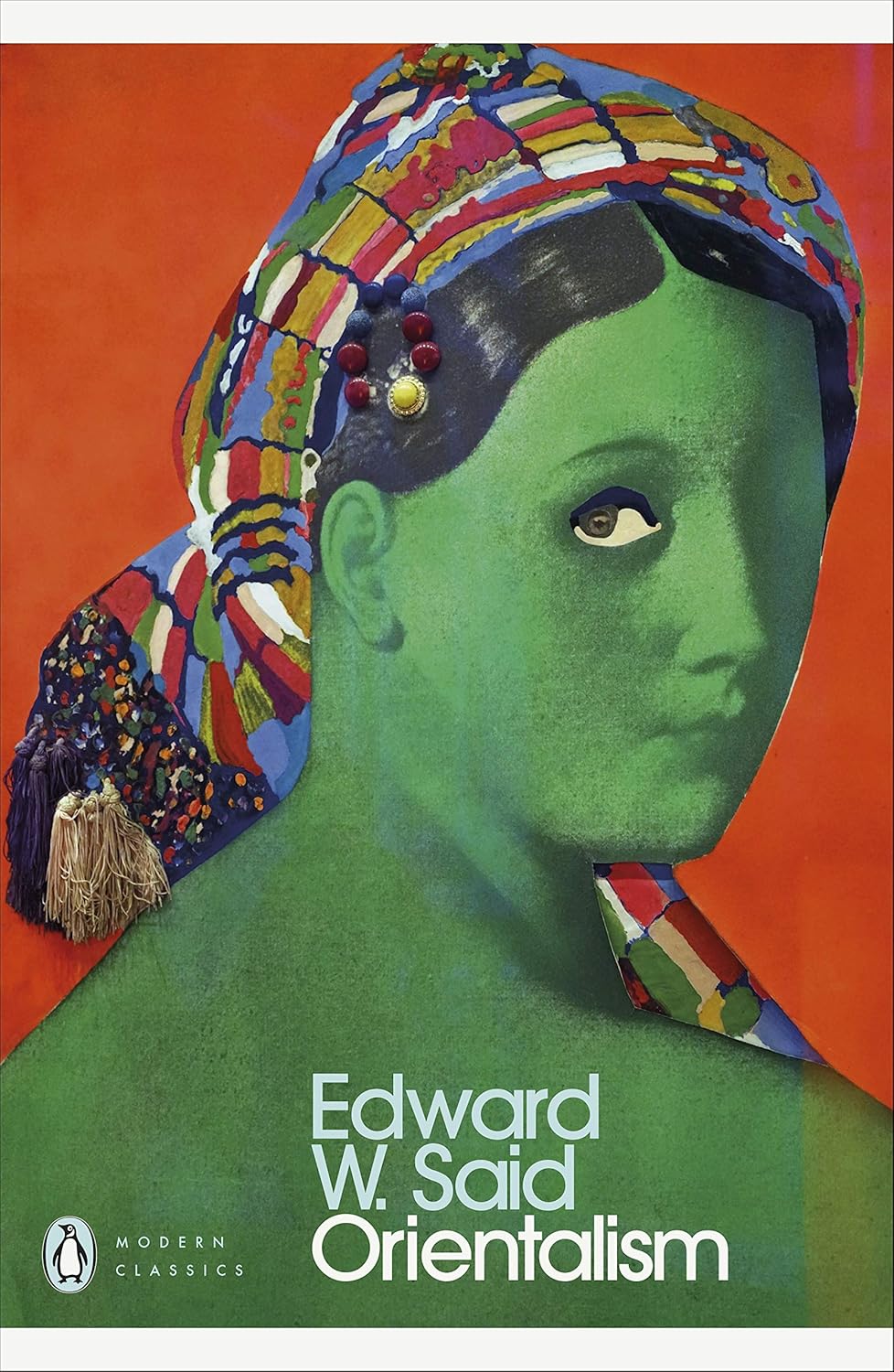 Orientalism By Edward W. Said