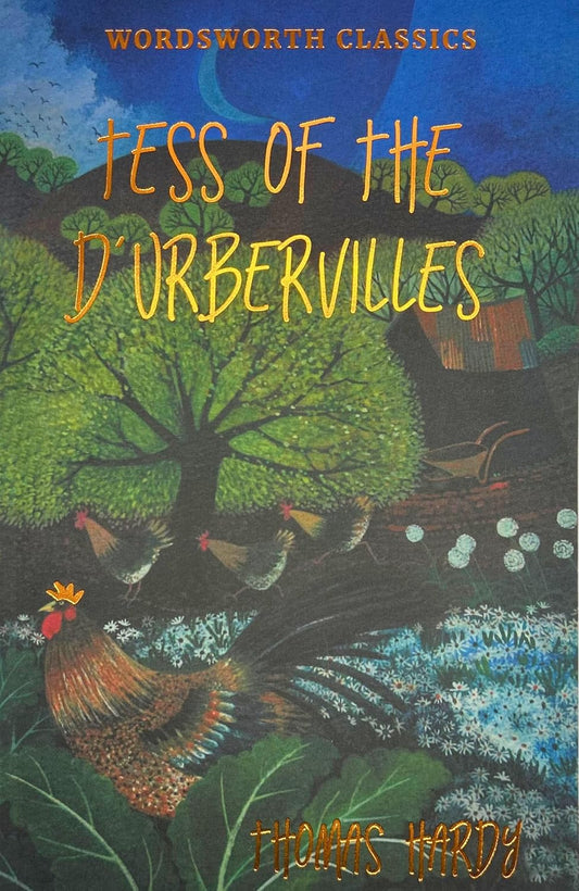 Tess of the d'Urbervilles - Wordsworth Classics