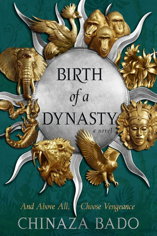 Birth of a Dynasty by Chinaza Bado - Untitled #book 1