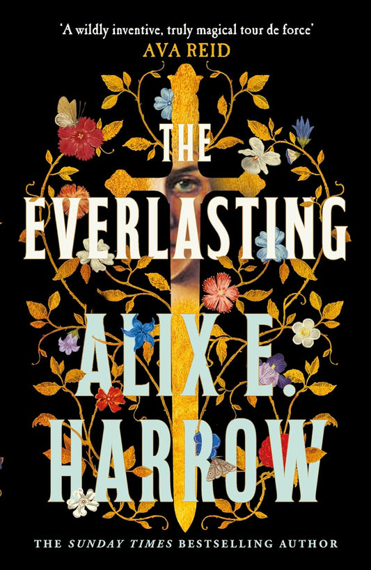 The Everlasting By Alix E. Harrow (Hardback)