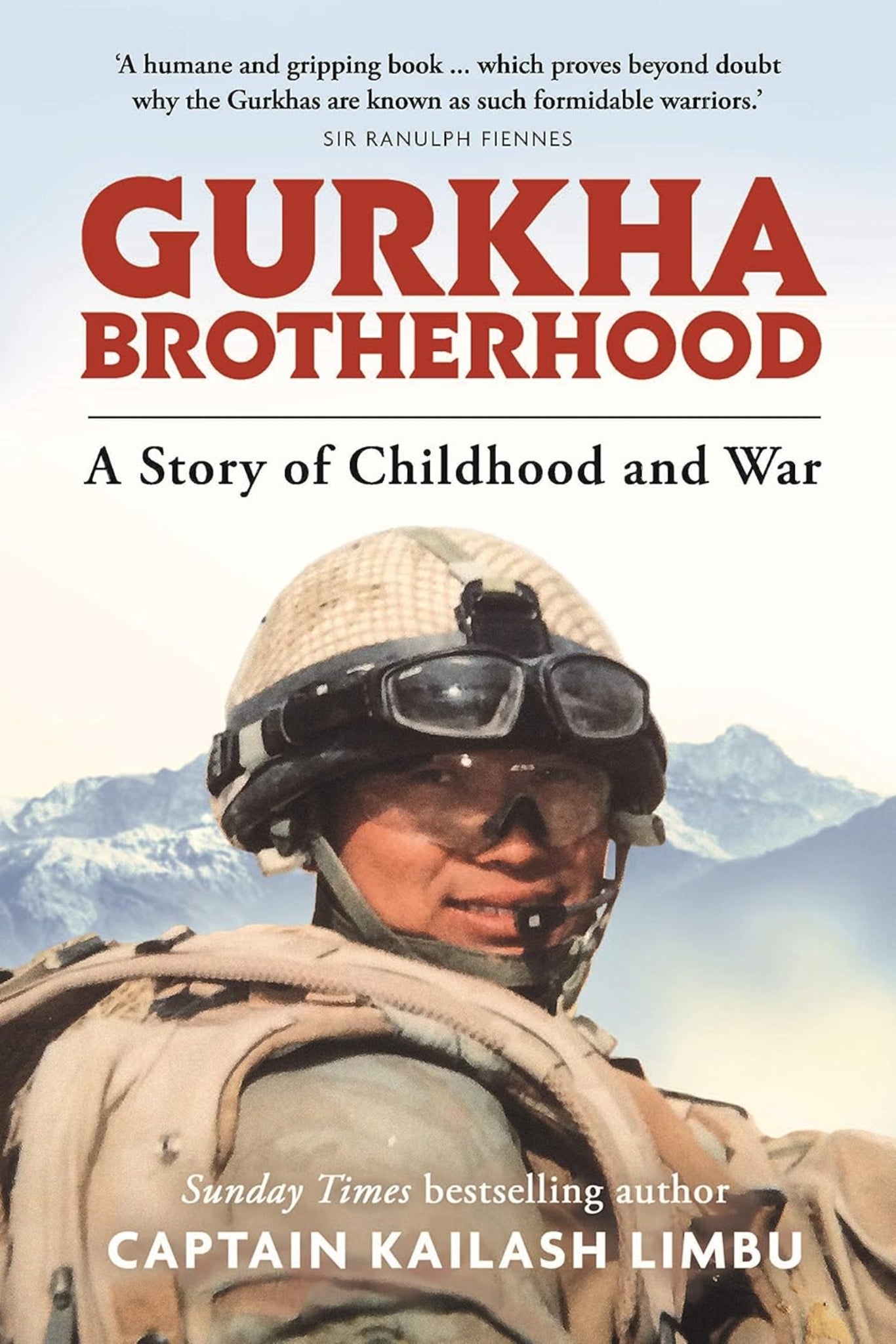 Gurkha Brotherhood: A Story of Childhood and War (hardback)
