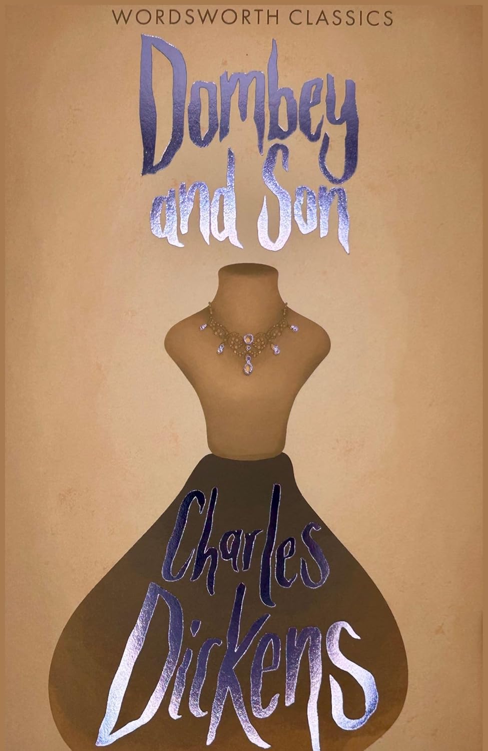 Dombey and Son By Charles Dickens- Wordsworth Classics