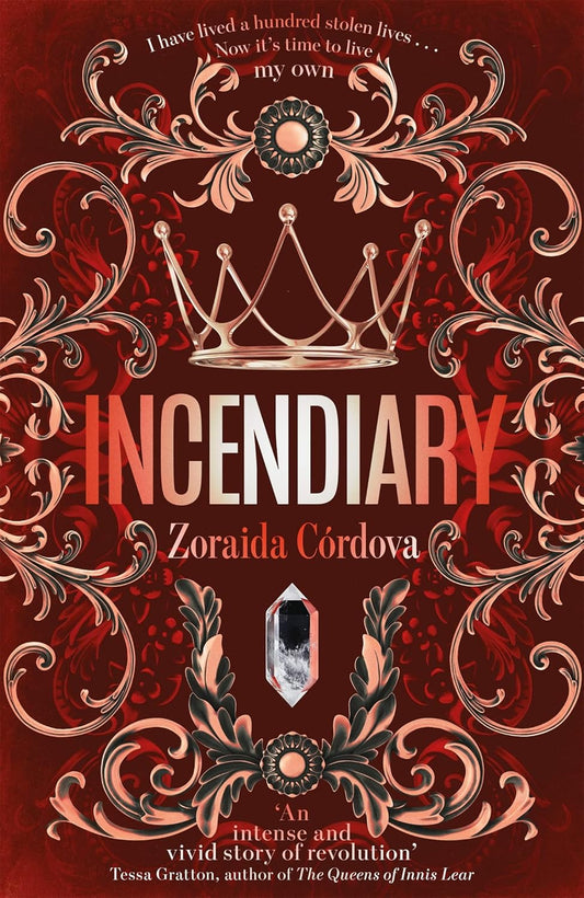Incendiary By Zoraida Córdova - Hollow Crown #1