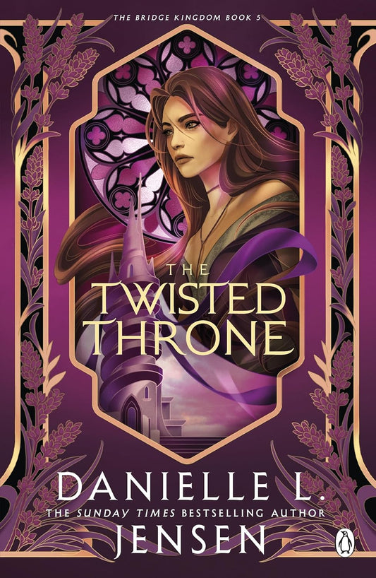 The Twisted Throne By Danielle L. Jensen - The Bridge Kingdom #5