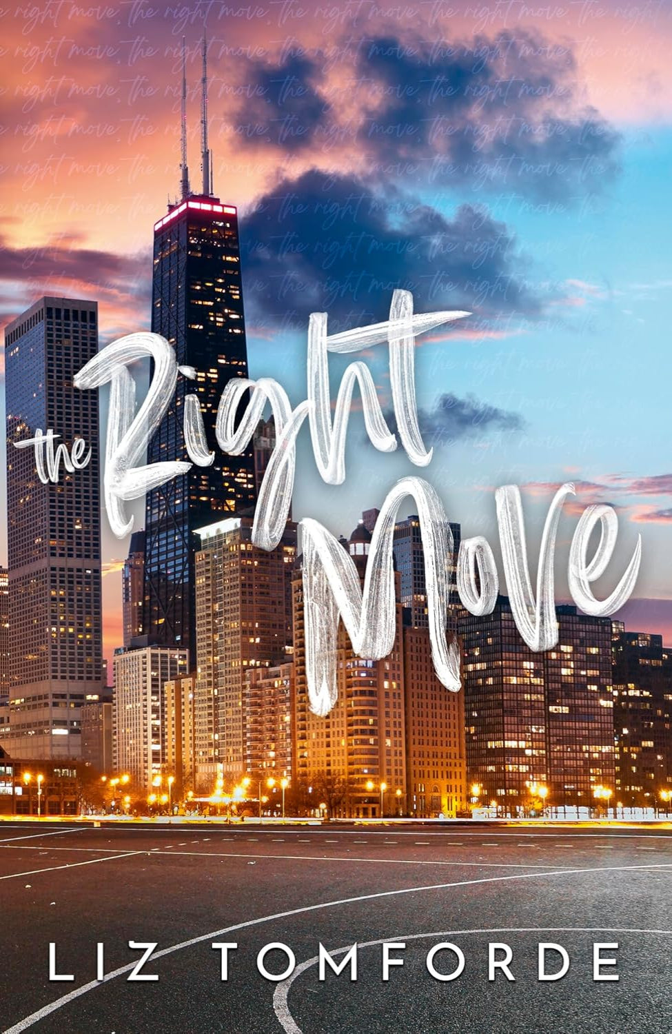 The Right Move By Liz Tomforde - Windy City #2
