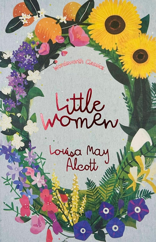 Little Women & Good Wives - Wordsworth Classics