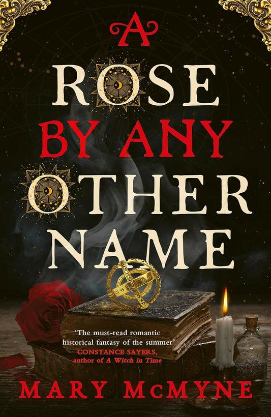 A Rose by Any Other Name By Mary McMyne
