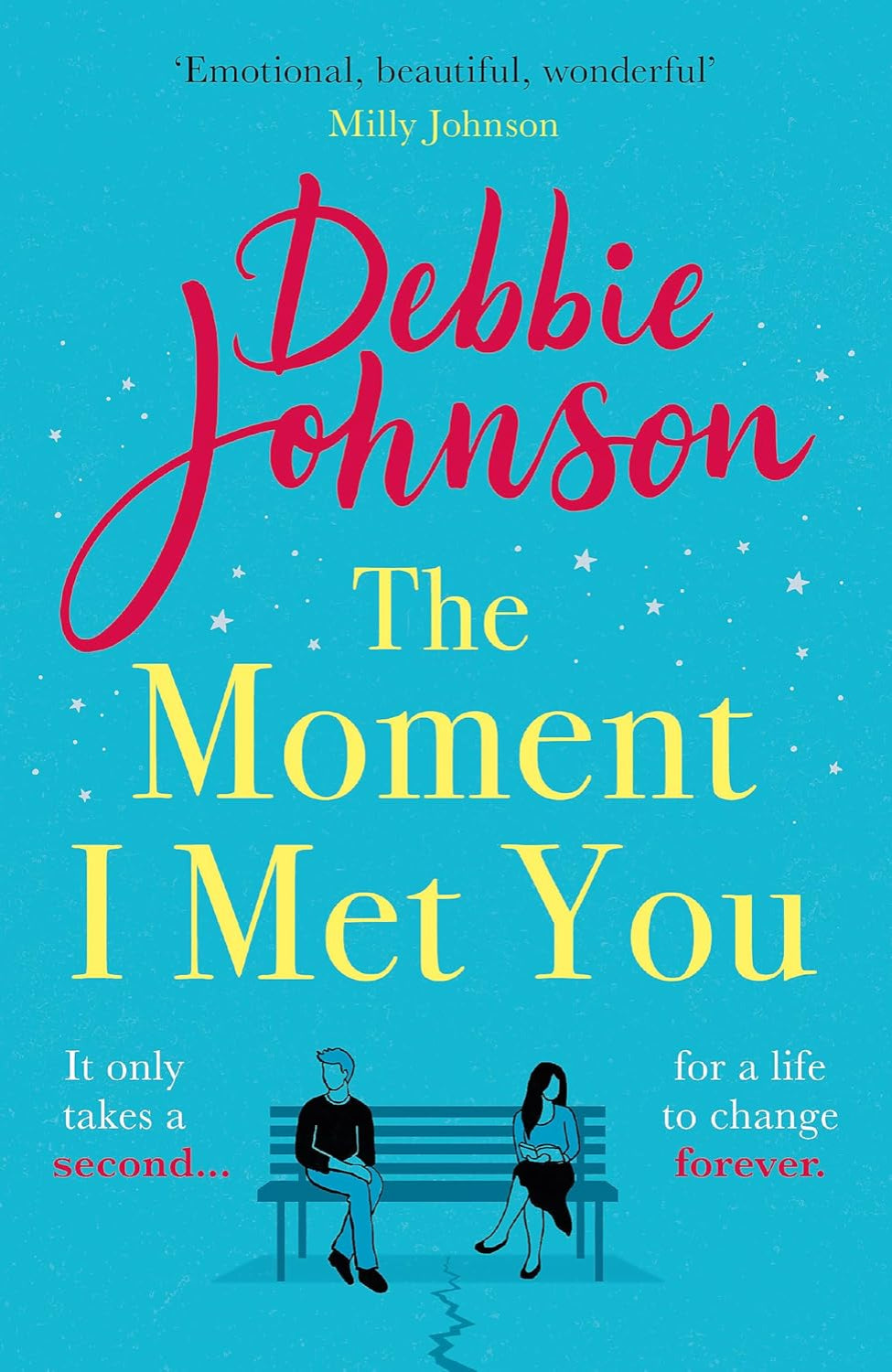 The Moment I Met You By Debbie Johnson