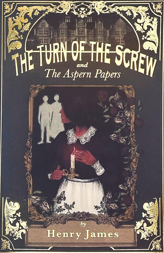 The Turn of the Screw & The Aspern Papers - Wordsworth Classics
