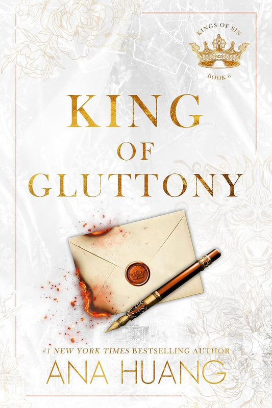 King of Gluttony By Ana Huang - Kings of Sin #6