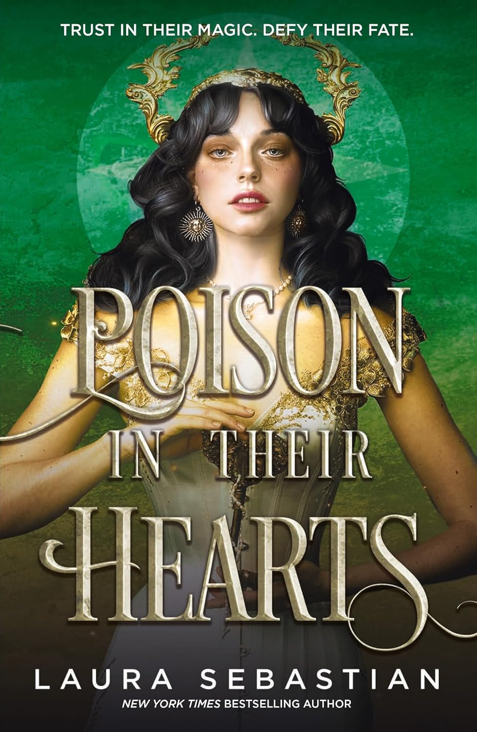 Poison in Their Hearts By Laura Sebastian - Castles in Their Bones #3