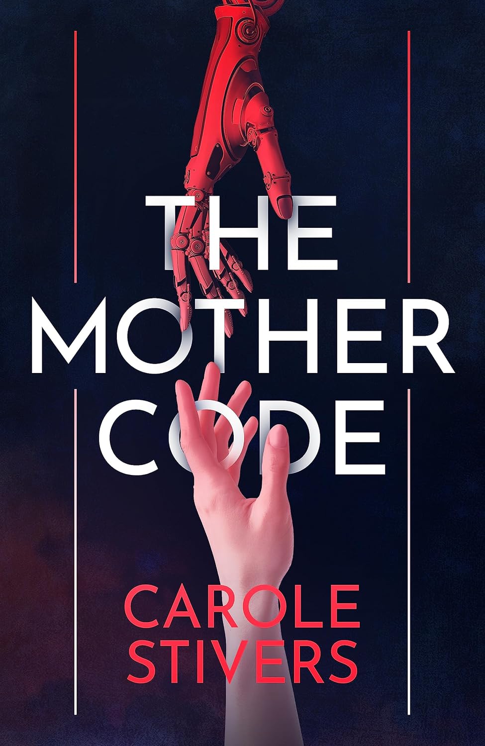 The Mother Code By Carole Stivers