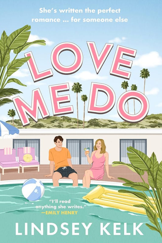Love Me Do By Lindsey Kelk