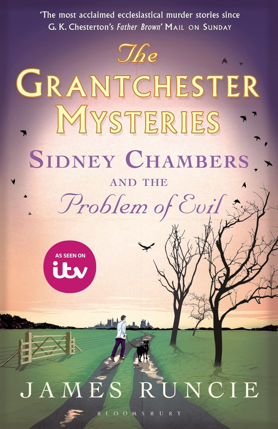 Sidney Chambers and the Problem of Evil By James Runcie - The Grantchester Mysteries #3