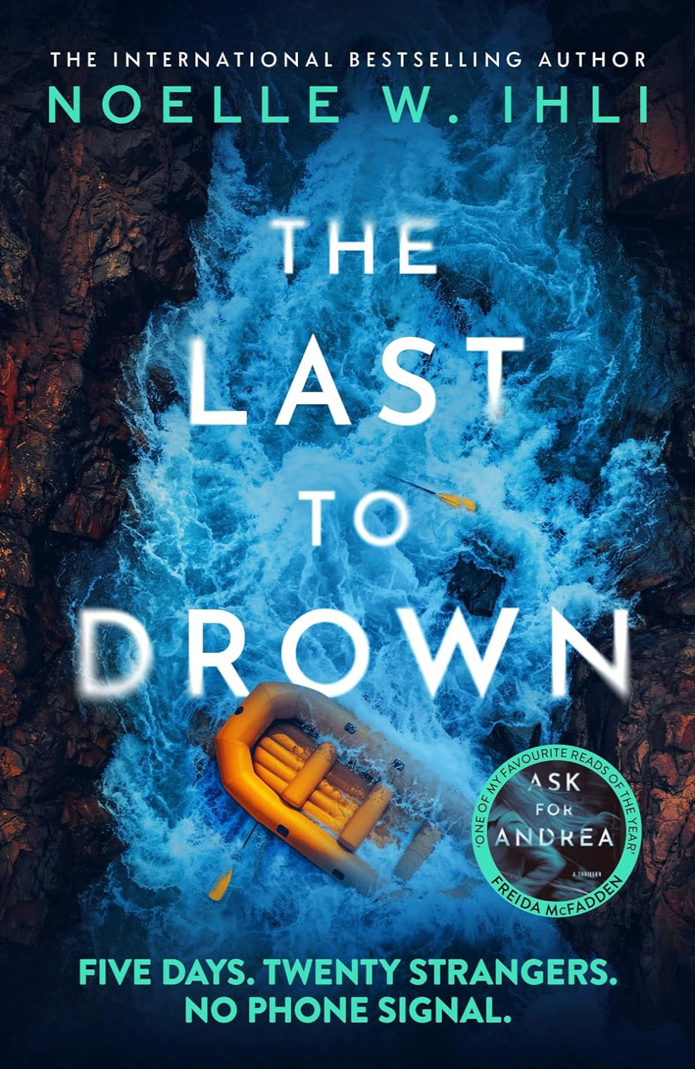 The Last to Drown By Noelle W. Ihli