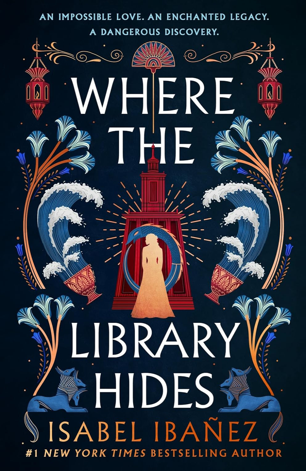 Where the Library Hides By Isabel Ibañez - Secrets of the Nile #2