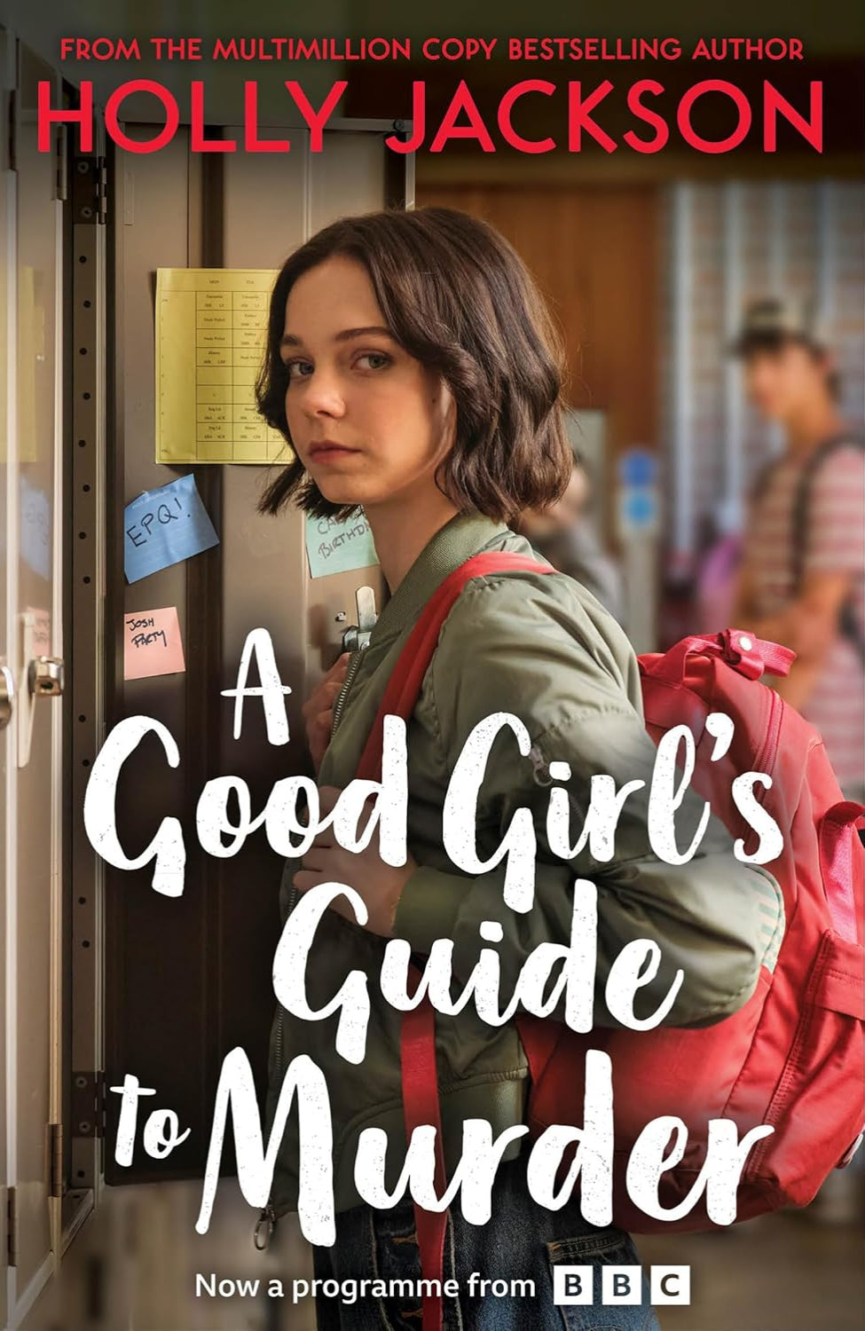 A Good Girl's Guide to Murder By Holly Jackson - A Good Girl's Guide to Murder #1