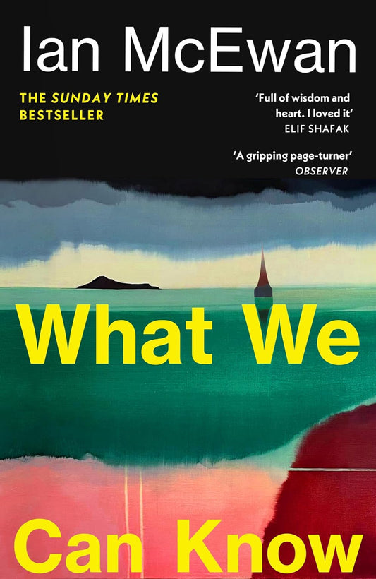 What We Can Know By Ian McEwan