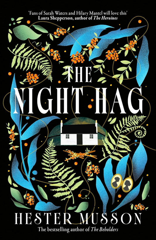 The Night Hag By Hester Musson (Hardback)