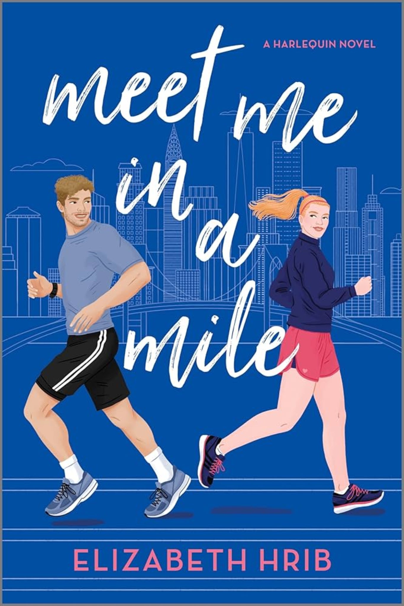 Meet Me In A Mile By Elizabeth Hrib