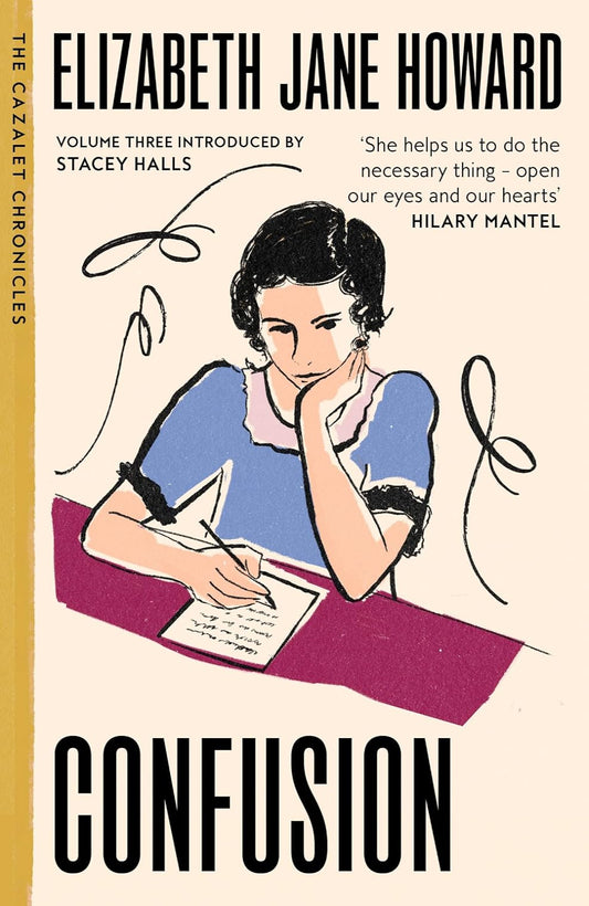 Confusion By Elizabeth Jane Howard - Cazalet Chronicles #3