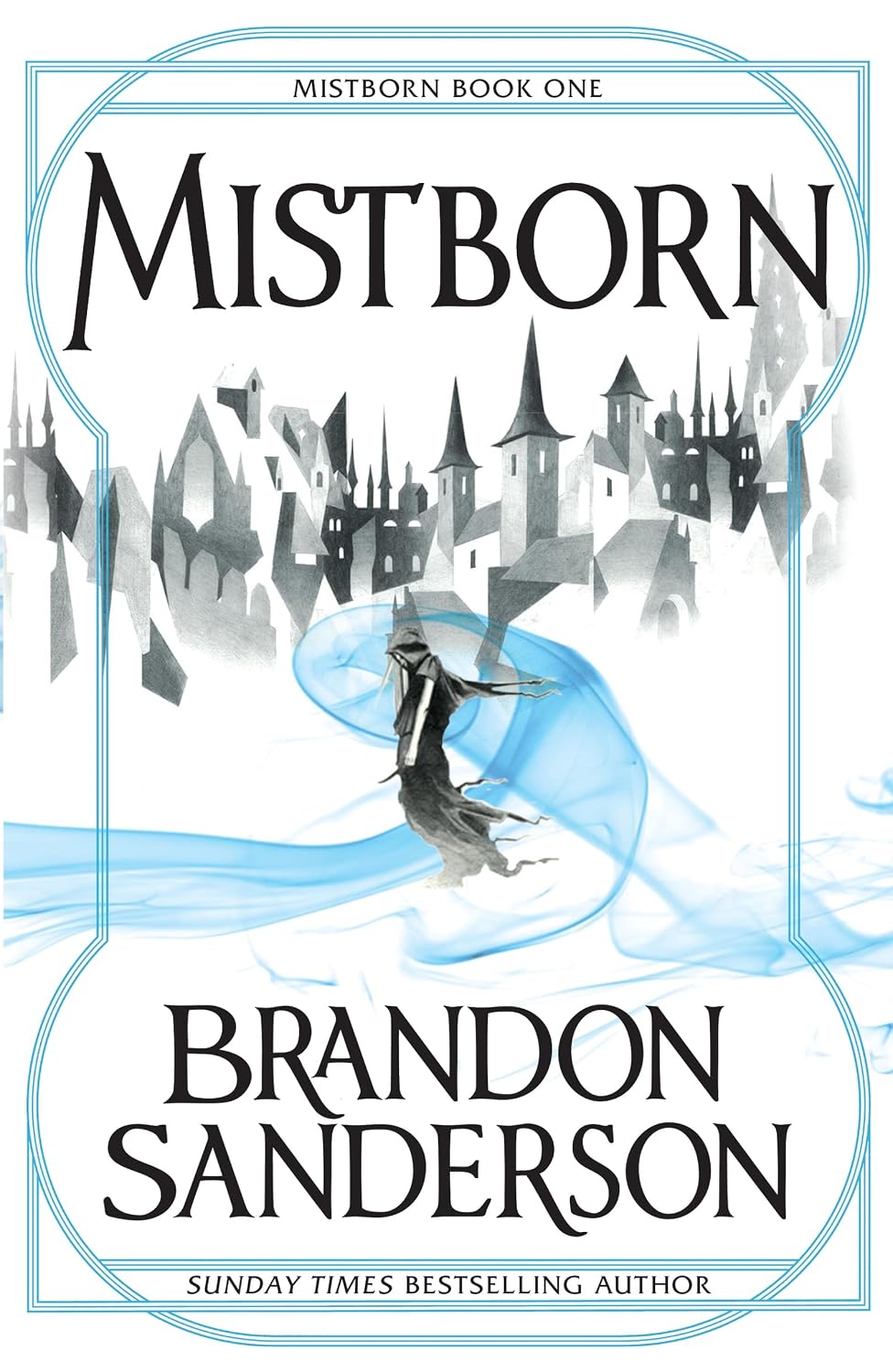 Mistborn: The Final Empire By Brandon Sanderson - The Mistborn Saga #1